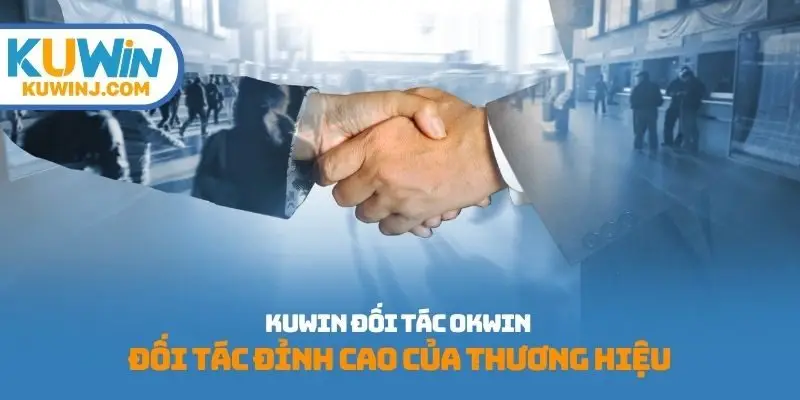 Kuwin đối tác Okwin
